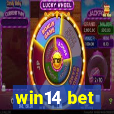 win14 bet